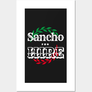 Sancho for Hire Posters and Art